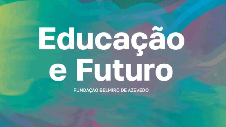 Educacao e futuro